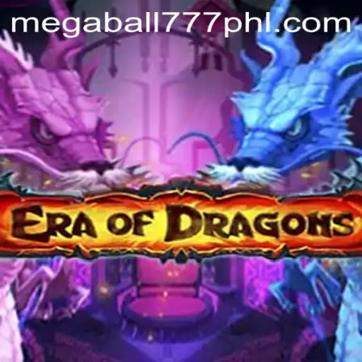 EraOfDragons: Unleashing Mystical Adventures with Megaball777