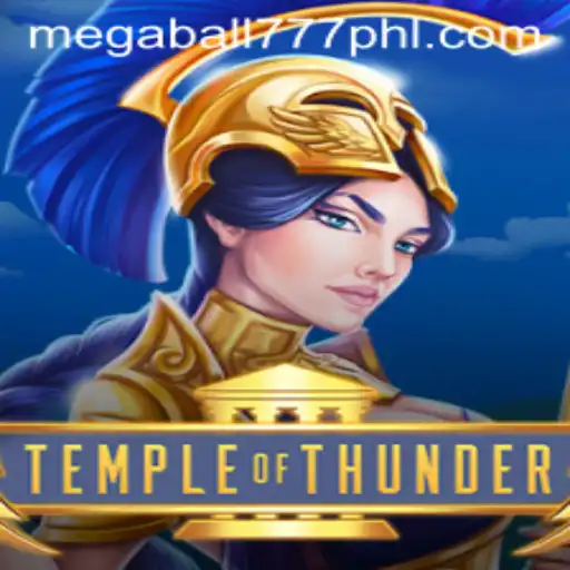 Experience the Thrill of Temple of Thunder: Unleash the Power of Megaball777