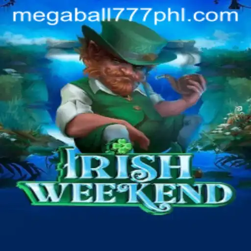 IrishWeekend: Your Ultimate Gaming Experience with Megaball777