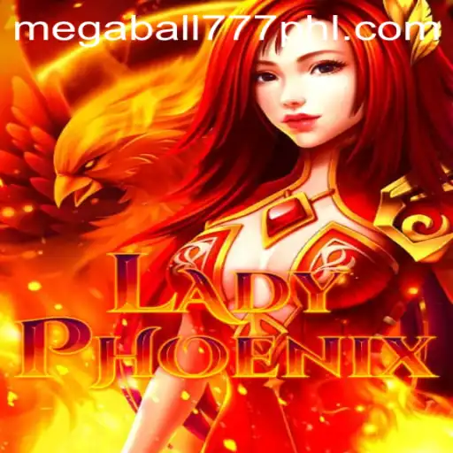 LadyPhoenix: Unveiling the Excitement of Megaball777