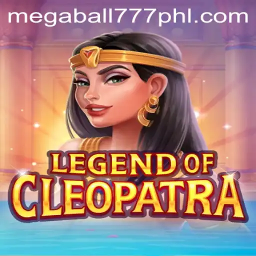 Exploring the Enigma of LegendOfCleopatra and Its New Twist with MegaBall777