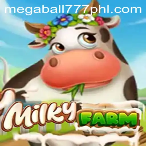 Discover the Enchanting World of MilkyFarm and the Thrill of Megaball777