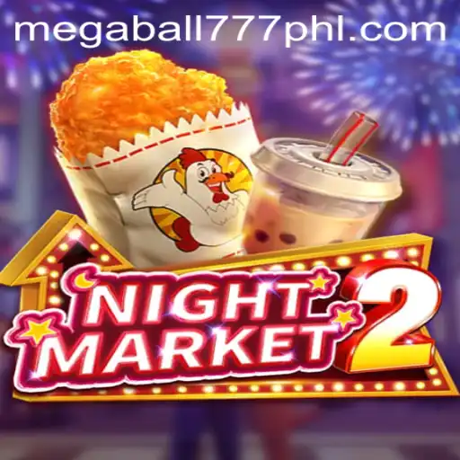 Experience the Thrill of NightMarket2 and Discover Megaball777