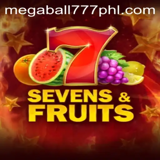 Exploring the Exciting World of SevensFruits and Megaball777